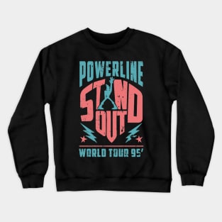 Powerline - Stand Out - World Tour 95' - Vintage BluePink Crewneck Sweatshirt